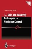 L2 - Gain and Passivity Techniques in Nonlinear Control (eBook, PDF)