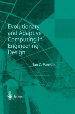 Evolutionary and Adaptive Computing in Engineering Design (eBook, PDF) - Parmee, Ian C.