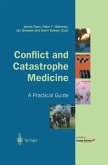 Conflict and Catastrophe Medicine (eBook, PDF)