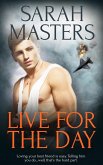 Live for the Day (eBook, ePUB)
