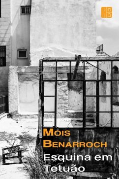 Esquina em Tetuao (eBook, ePUB) Cover Esquina em Tetuao (eBook, ePUB)