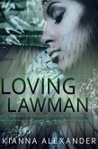 Loving the Lawman (The Roses of Ridgeway, #3) (eBook, ePUB)