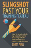 Slingshot Past Your Training Plateau (eBook, ePUB)