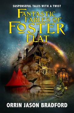 Cover Fantastic Fables of Foster Flat (Fantastic Fables Series, #1) (eBook, ePUB)