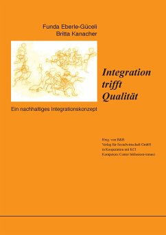 Integration trifft Qualität (eBook, ePUB) - Eberle-Güceli, Funda; Kanacher, Britta