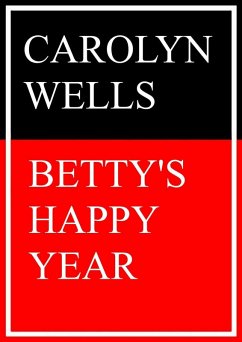 Cover Betty's happy Year (eBook, ePUB)