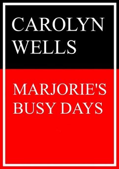 Marjorie's Busy Days (eBook, ePUB)