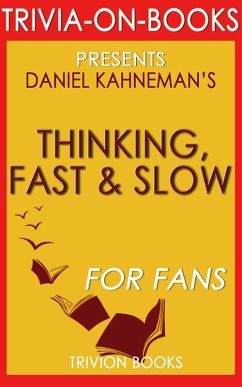 Thinking, Fast and Slow: By Daniel Kahneman (Trivia-On-Book) (eBook, ePUB) - Books, Trivion