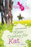 (K)ein Cowboy für Kat (eBook, ePUB)