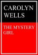 The Mystery Girl (eBook, ePUB) - Bild 1