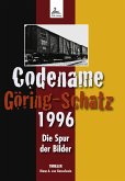 Codename Göring-Schatz 1996 (eBook, ePUB)