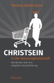 Christsein in der Konsumgesellschaft (eBook, ePUB)