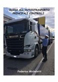 Guida all'autotrasporto - Principali controlli (eBook, PDF)
