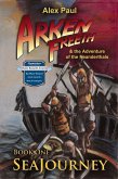 SeaJourney (Arken Freeth and the Adventure of the Neanderthals, #1) (eBook, ePUB)