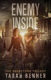 Enemy Inside (The Defectors Trilogy, #2) (eBook, ePUB) Enemy Inside (The Defectors Trilogy, #2) (eBook, ePUB)