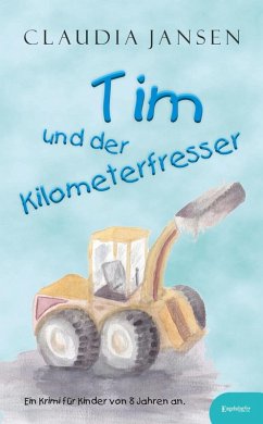 Tim und der Kilometerfresser (eBook, ePUB) Cover Tim und der Kilometerfresser (eBook, ePUB)