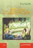 Mission Zauberwald (eBook, ePUB)