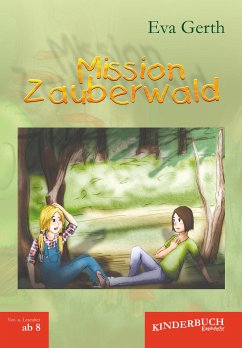 Mission Zauberwald (eBook, ePUB) - Gerth, Eva