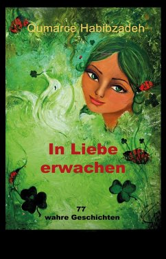 In Liebe Erwachen (eBook, ePUB) - Habibzadeh, Qumarce