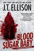 Blood Sugar Baby (Lt. Taylor Jackson, #2) (eBook, ePUB)