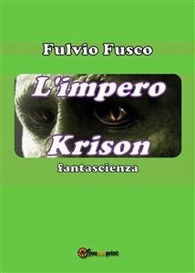 L'impero Krison (eBook, ePUB) - Fusco, Fulvio