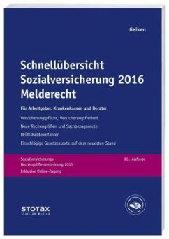 Melderecht 2016 / Schnellübersicht Sozialversicherung - Greilich, Werner; Geiken, Manfred