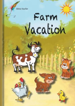 Farm Vacation - Kaufer, Silvia