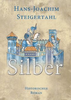 Silber - Steigertahl, Hans-Joachim
