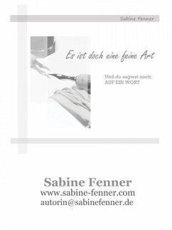 Es ist doch eine feine Art (eBook, ePUB) - Fenner, Sabine