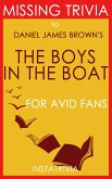 The Boys in the Boat: by Daniel James Brown (Trivia-On-Book) (eBook, ePUB)