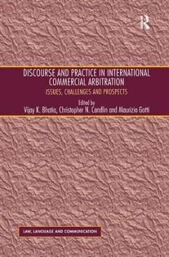 Discourse and Practice in International Commercial Arbitration - Candlin, Christopher N.