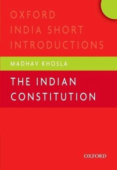 The Indian Constitution - Khosla, Madhav