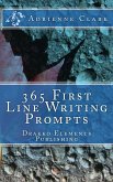365 First Line Writing Prompts (eBook, ePUB) 365 First Line Writing Prompts (eBook, ePUB)