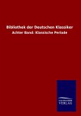 Bibliothek der Deutschen Klassiker Bibliothek der Deutschen Klassiker