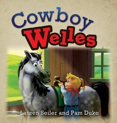 Cowboy Welles - Seiler, Lauren; Duke, Pam