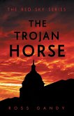 The Trojan Horse