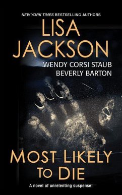 Most Likely to Die - Jackson, Lisa; Staub, Wendy Corsi; Barton, Beverly