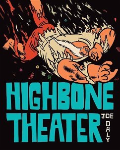 Highbone Theater - Daly, Joe