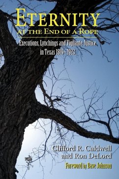 Eternity at the End of A Rope (Hardcover) - Caldwell, Clifford R.; Delord, Ron