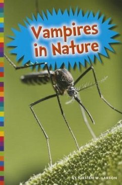 Vampires in Nature - Larson, Kirsten W.