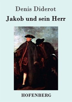 Jakob und sein Herr - Diderot, Denis