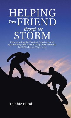 Helping Your Friend through the Storm