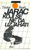 Jarac Koji Se Ne Da Uzjahati