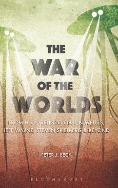 The War of the Worlds - Beck, Peter J.
