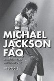 Michael Jackson FAQ: All That's Left to Know about the King of Pop