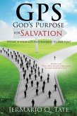 GPS: God's Purpose for Salvation