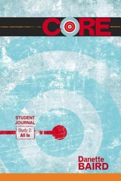 Core Study 2: All in Student Journal - Baird, Danette