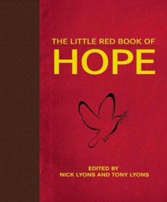 The Little Red Book of Hope - Lyons, Nick; Lyons, Tony