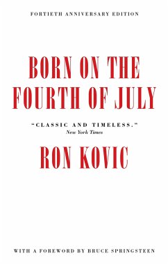 Born on the Fourth of July - Kovic, Ron