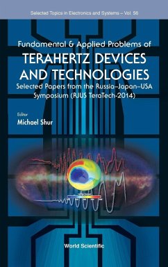 Fundamental & Applied Problems of Terahertz Devices & Tech - Michael Shur